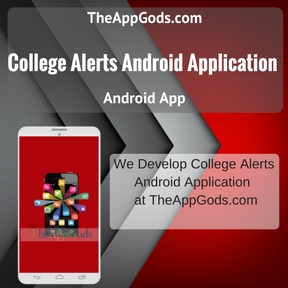 College Alerts Android Application