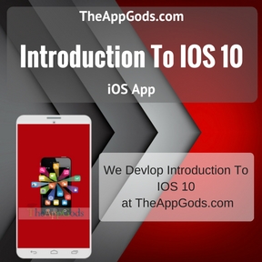 Introduction To IOS 10